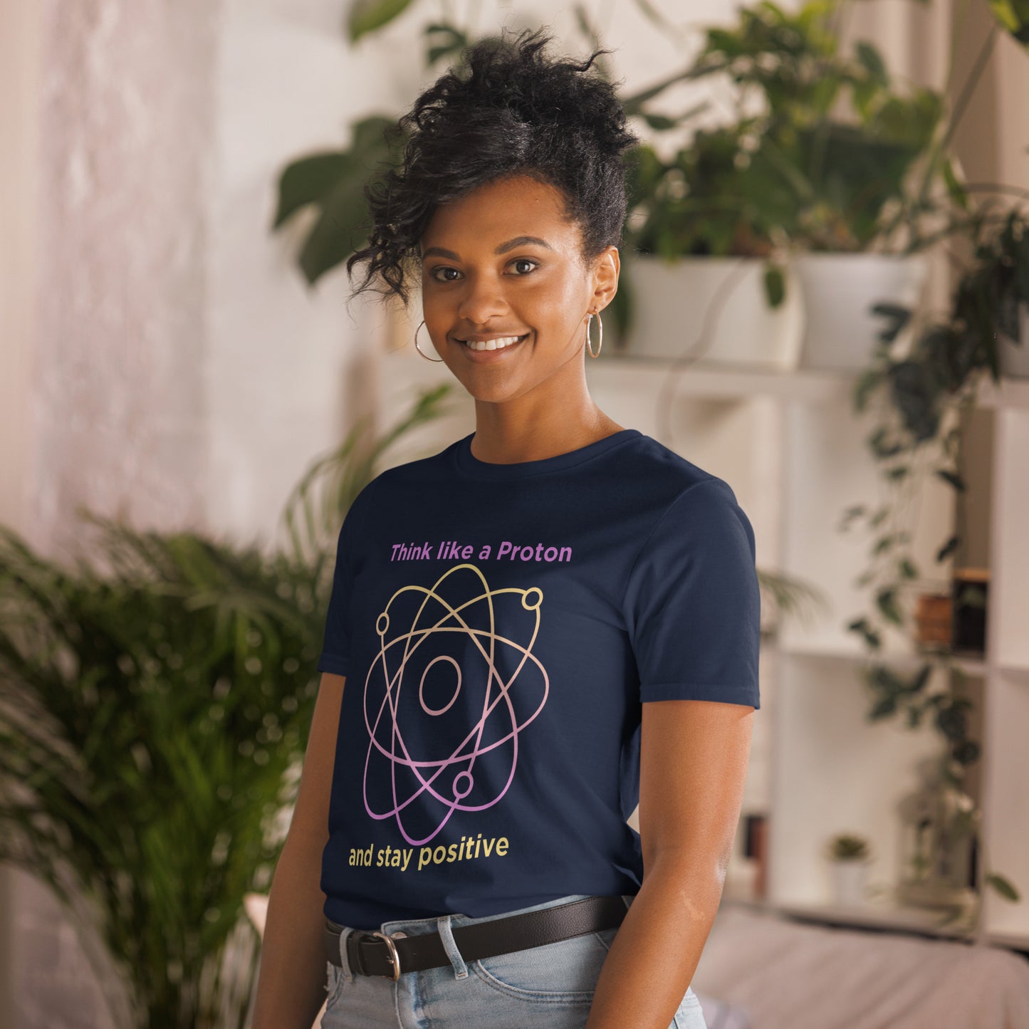 Think like a proton Unisex T-Shirt